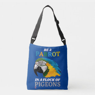 lustige Tasche Tote "SEIN EIN PARROT..."