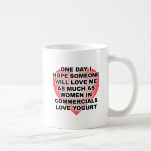 Lustige Tasse Frauen lieben Joghurt