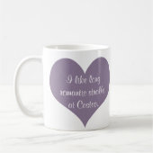 Lustige Tasse für ihre Geschenk Tasse für (Links)