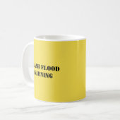 Lustige Tasse liest "GRELLE FLUT-WARNING " (Vorderseite Links)