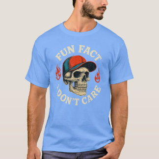 Lustige Tatsache, die mir egal ist, lustiger Spruc T-Shirt