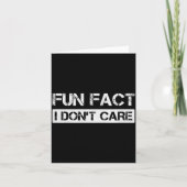 Lustige Tatsache, es ist mir egal Motivationszitat Karte (Vorderseite)