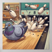 Lustige Tauben-Bowling-Strike-Cartoon-Kunst Poster (Vorne)