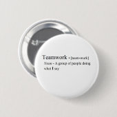 Lustige Teamwork-Produkte Button (Vorne & Hinten)