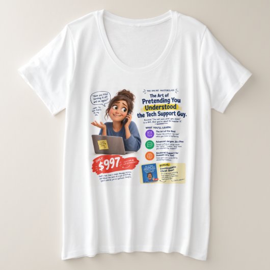Lustige Tech-Support-Masterclass Humor-Geschenk Große Größe T-Shirt (Design vorne)