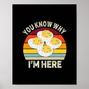 Lustige Thanksgiving Deviled Eggs, du weißt warum Poster