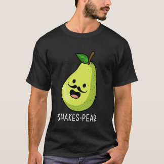 Lustige Theater-Shakes-Pear-Pun-Englischlehrer-Sch T-Shirt