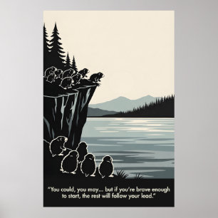 Lustige Tier Motivierende Poster