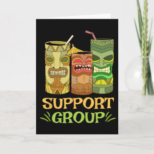 Lustige Tiki R Support Group Geschenk Hawaiian Isl Karte