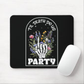 Lustige Til 'Death Do Us Junggesellinnen-Abschieds Mousepad (Mit Mouse)