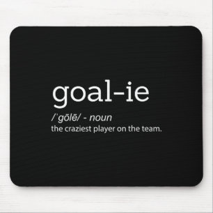 Lustige Torwart Torhüter Definition Fußball Hockey Mousepad