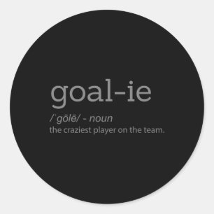 Lustige Torwart Torhüter Definition Fußball Hockey Runder Aufkleber