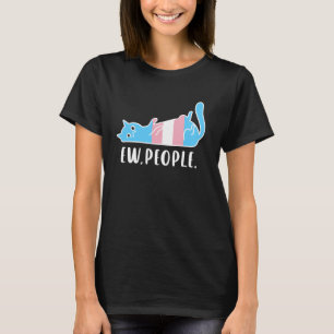 Lustige Transgender-Katze sagt Igitt Leute Introve T-Shirt