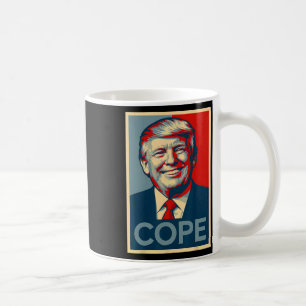 Lustige Trump Cope Parodie – Politisches Meme Kaffeetasse
