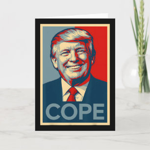 Lustige Trump Cope Parodie – Politisches Meme Karte