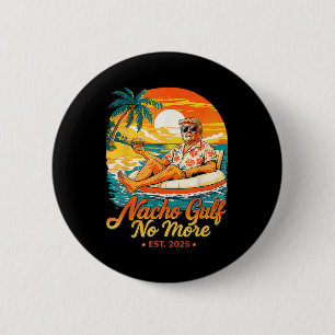 Lustige Trump Nacho Golf Kein Golf Mehr Von 2025 G Button
