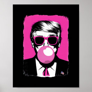 Lustige Trump Rosa Bubble Gum Sonnenbrillen Poster
