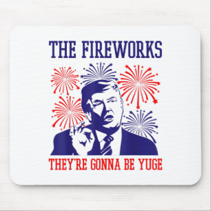 Lustige Trump-Zitat-Feuerwerke 4. Juli  Mousepad