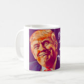Lustige Trumpf-Tasse Kaffeetasse (Vorderseite Links)