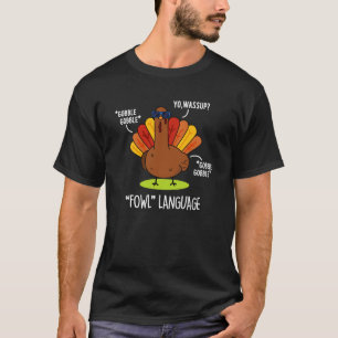 Lustige Truthahn-Wortspiel Dunkler Hintergrund T-Shirt