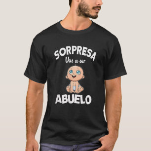 Lustige ÜBERRASCHUNG  Du wirst Großvater Schwanger T-Shirt