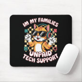 Lustige unbezahlte Tech-PC-Support orange Tabby-Ka Mousepad (Mit Mouse)