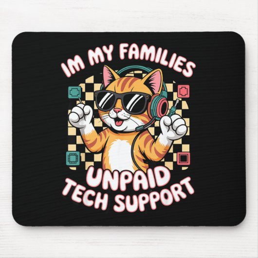 Lustige unbezahlte Tech-PC-Support orange Tabby-Ka Mousepad (Vorne)