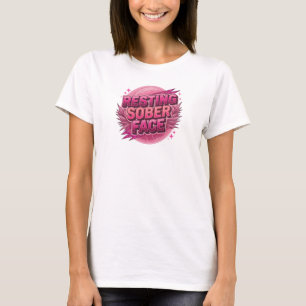 Lustige und funky RESTING SOBER FACE benutzerdefin T-Shirt