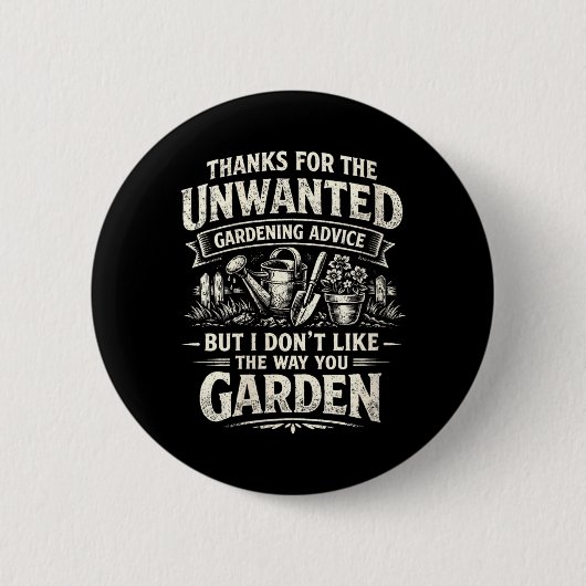 Lustige unerwünschte Gartenarbeit-Ratschläge für F Button (Vorderseite)