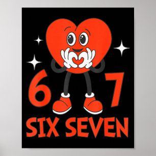 Lustige Valentins Sechs Sieben Herzen 6 7 Meme Jun Poster