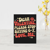 Lustige Valentins-Shirts Bitte hören Sie auf 6-7 z Karte (Gelbe Blume)