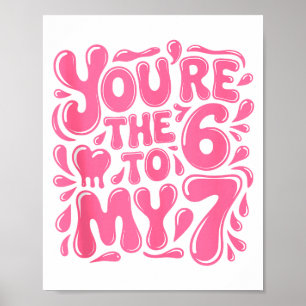 Lustige Valentinstag 67 Meme Paare Du bist die 6 Poster