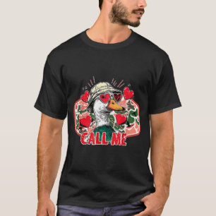 Lustige Valentinstag Ruf Mich Entenjagd Männer Fra T-Shirt
