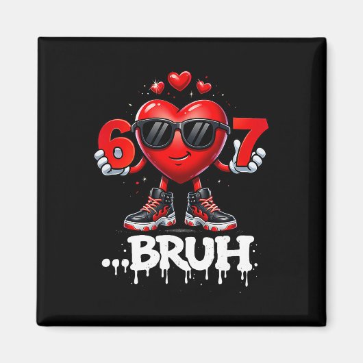 Lustige Valentinstage 67 Eis Meme Sechs Sieben Magnet (Vorne)