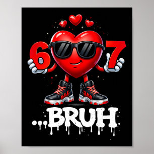 Lustige Valentinstage 67 Eiscreme Meme Six Seven  Poster