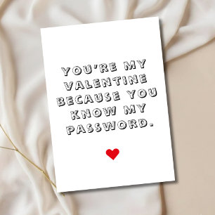 Lustige Valentinstagskarte Du kennst mein Passwort Feiertagskarte
