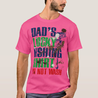 Lustige Väter Glückliches Angeln NICHT WASCHEN An T-Shirt