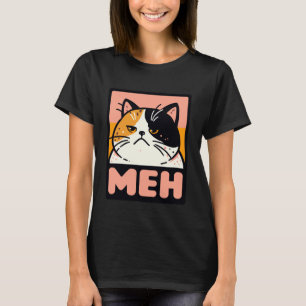 Lustige verärgerte Katze Meh sarkastisch Augenroll T-Shirt