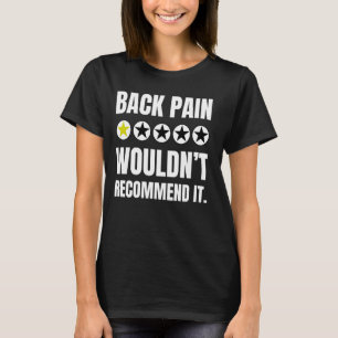 Lustige verletzte Rückenschmerzen und Wirbelsäulen T-Shirt