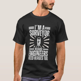 Lustige Vermessungskunst Männer Frauen Landvermess T-Shirt