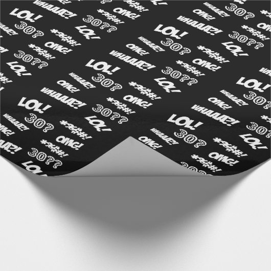 Lustige Verpackung, 30 Jahr alt! OMG, LOL, WHAA?? Geschenkpapier (Ecke)