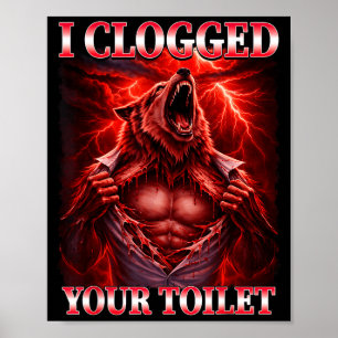 Lustige verstopfte Toilette Alpha-Wolf-Meme Gehirn Poster