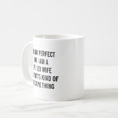 Lustige Verwöhnte Ehefrau Kaffeetasse (Vorderseite Links)