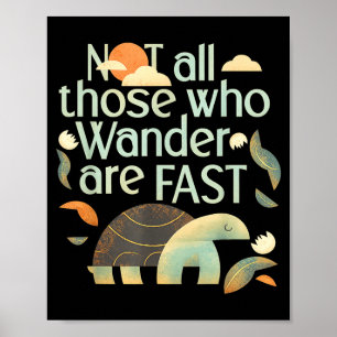 Lustige Vintage-Zitate nicht die, die wandern, sin Poster