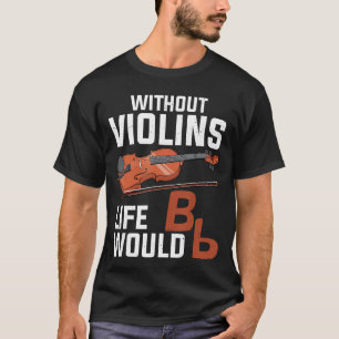 Lustige Violin-Kunst für Männer Frauen Musik Violi T-Shirt