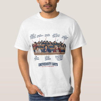 Lustige Vorlesungstypen "Universitätstage" T-Shirt