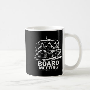 Lustige Vorstandssitzung Snowboard Skilift Skifahr Kaffeetasse
