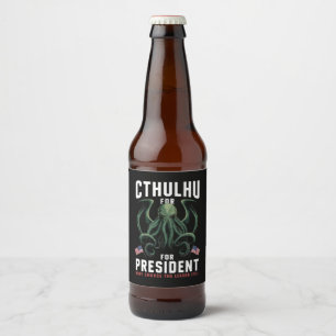 Lustige Wahlen 2024 Cthulhu für Präsident  Bierflaschenetikett