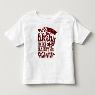 Lustige wahrscheinlich, um mit Santa Plaid frech z Kleinkind T-shirt