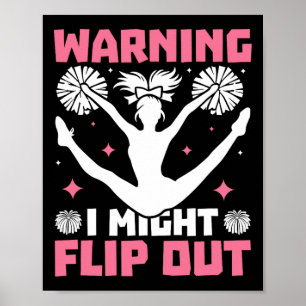 Lustige Warnung, ich könnte ausflippen Cheerleadin Poster